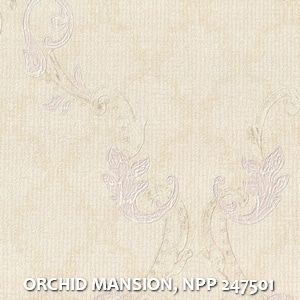 ORCHID MANSION, NPP 247501
