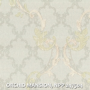 ORCHID MANSION, NPP 247504