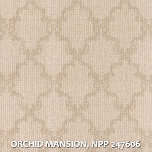 ORCHID MANSION, NPP 247606