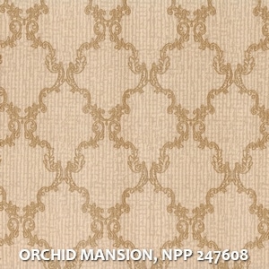 ORCHID MANSION, NPP 247608