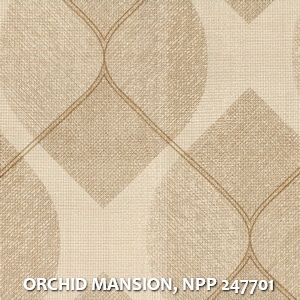 ORCHID MANSION, NPP 247701
