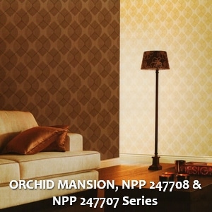 ORCHID MANSION, NPP 247708 & NPP 247707 Series