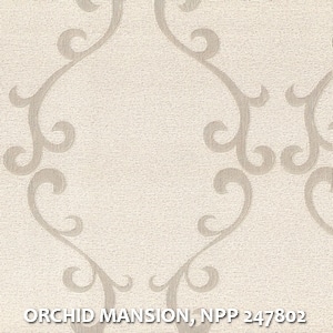 ORCHID MANSION, NPP 247802