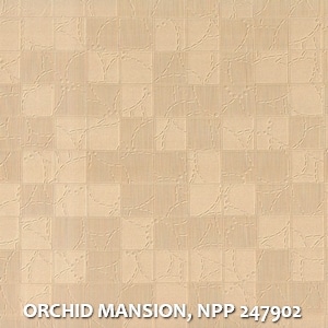 ORCHID MANSION, NPP 247902