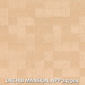 ORCHID MANSION, NPP 247904