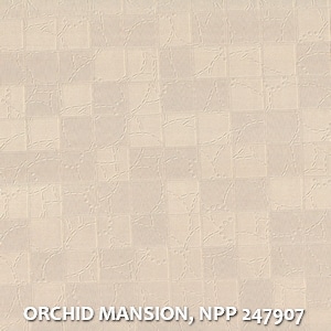 ORCHID MANSION, NPP 247907