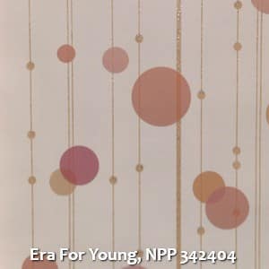 Era For Young, NPP 342404