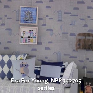 Era For Young, NPP 342705 Seriies